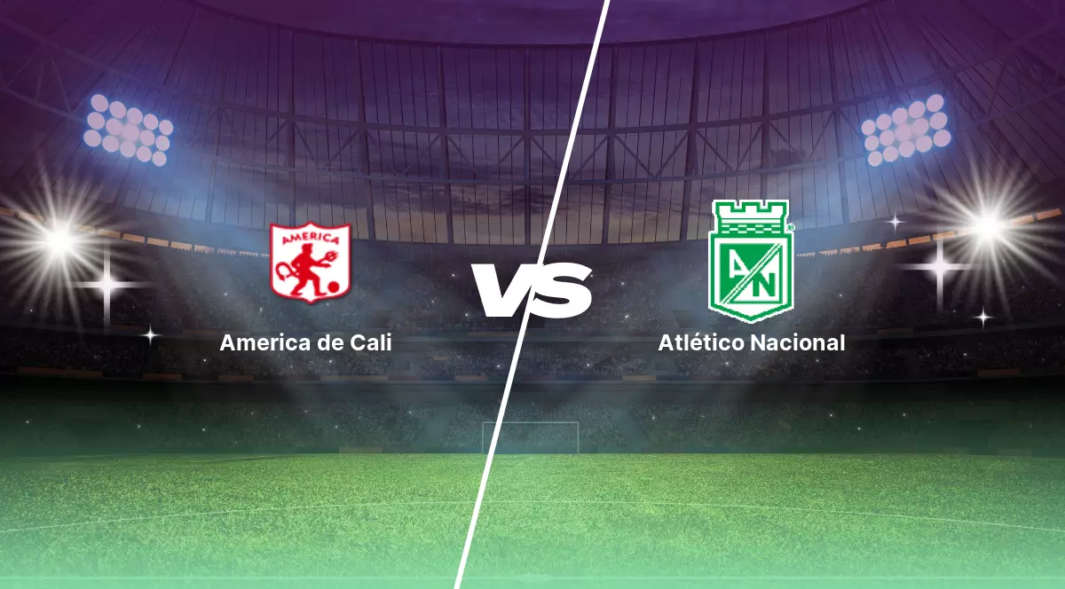Pronóstico America de Cali vs Atlético Nacional