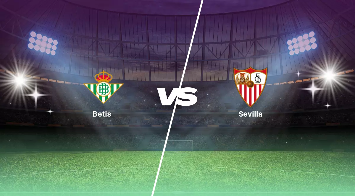 Pronóstico Betis vs Sevilla