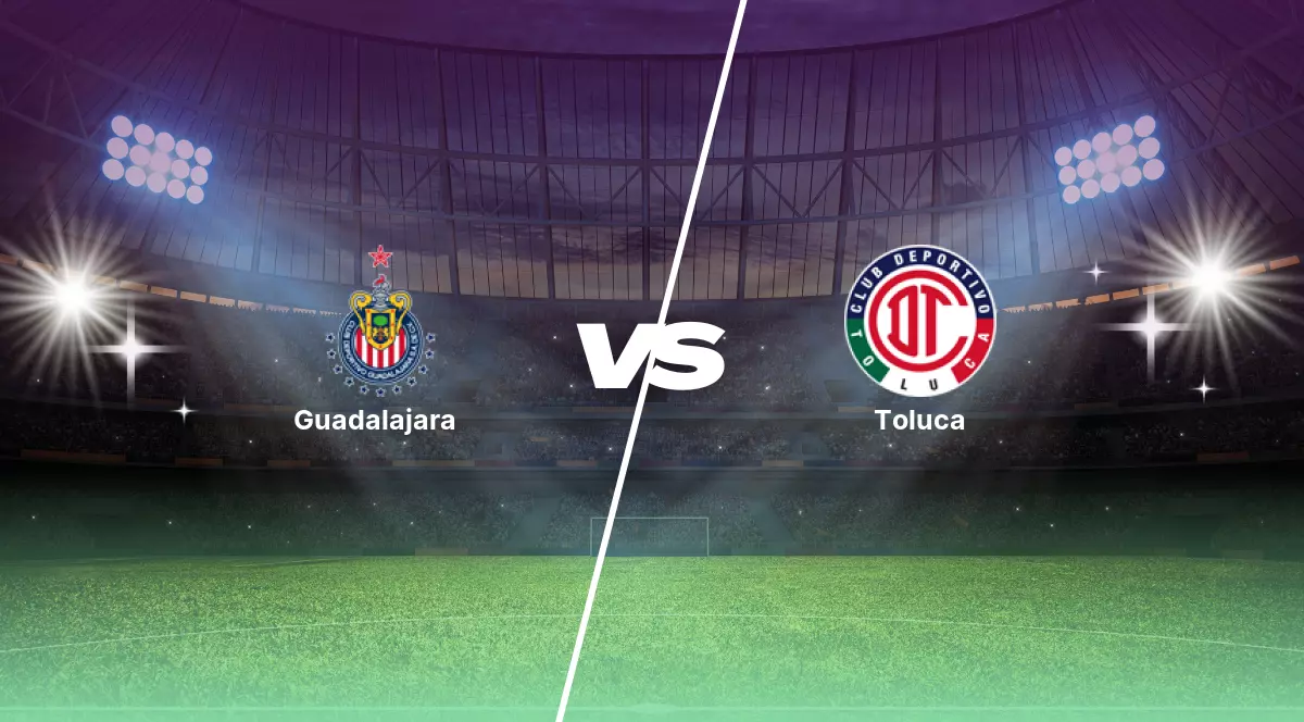 Pronóstico Guadalajara vs Toluca