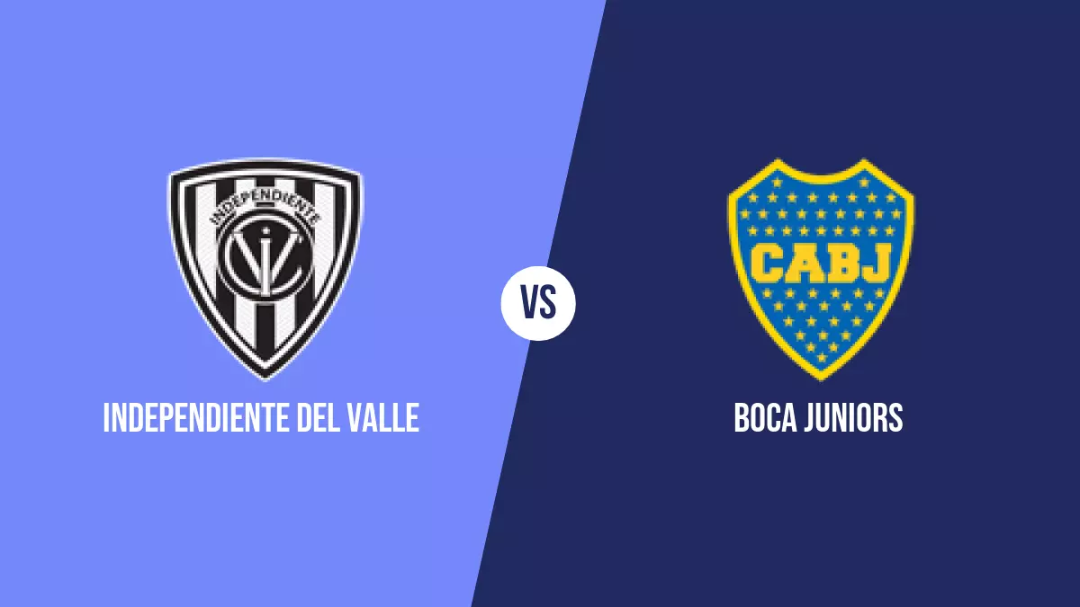 Pronóstico Independiente del Valle vs Boca Juniors