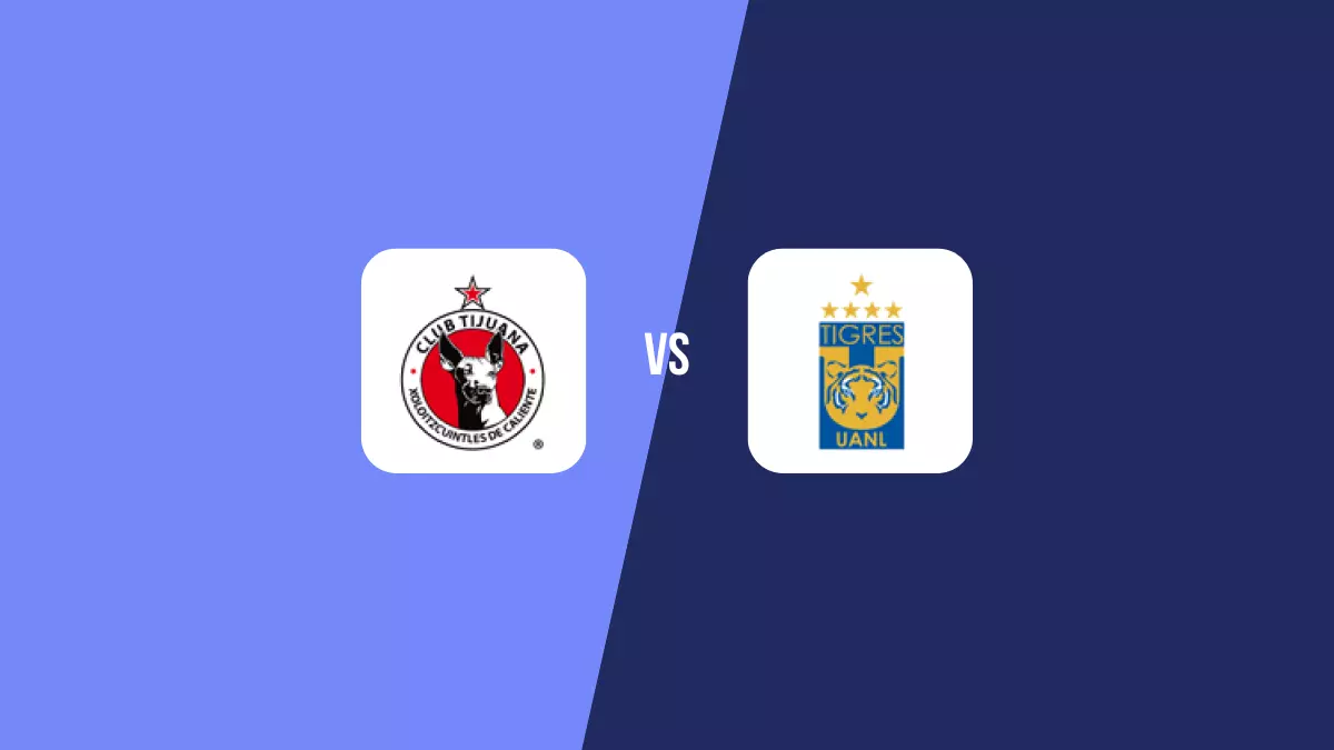 Pronóstico Tijuana vs Tigres UANL