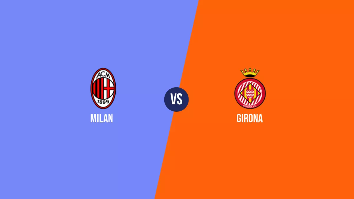 Pronóstico Milan vs Girona