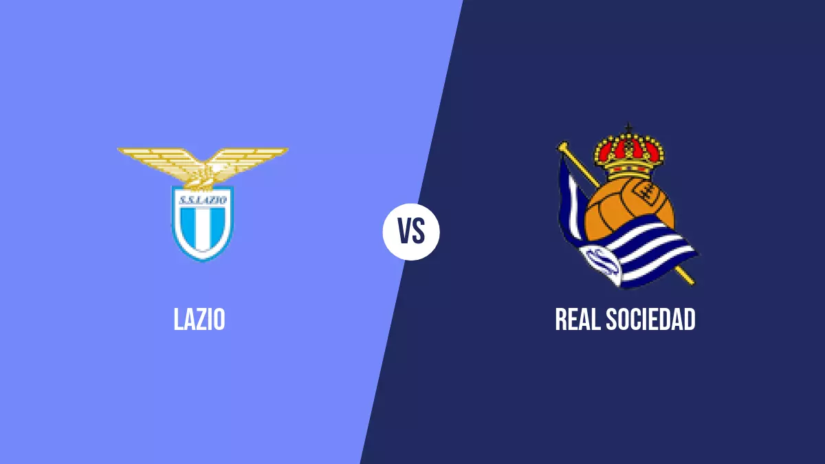 Lazio vs Real Sociedad: Pronóstico, Previa y Apuestas - Europa League