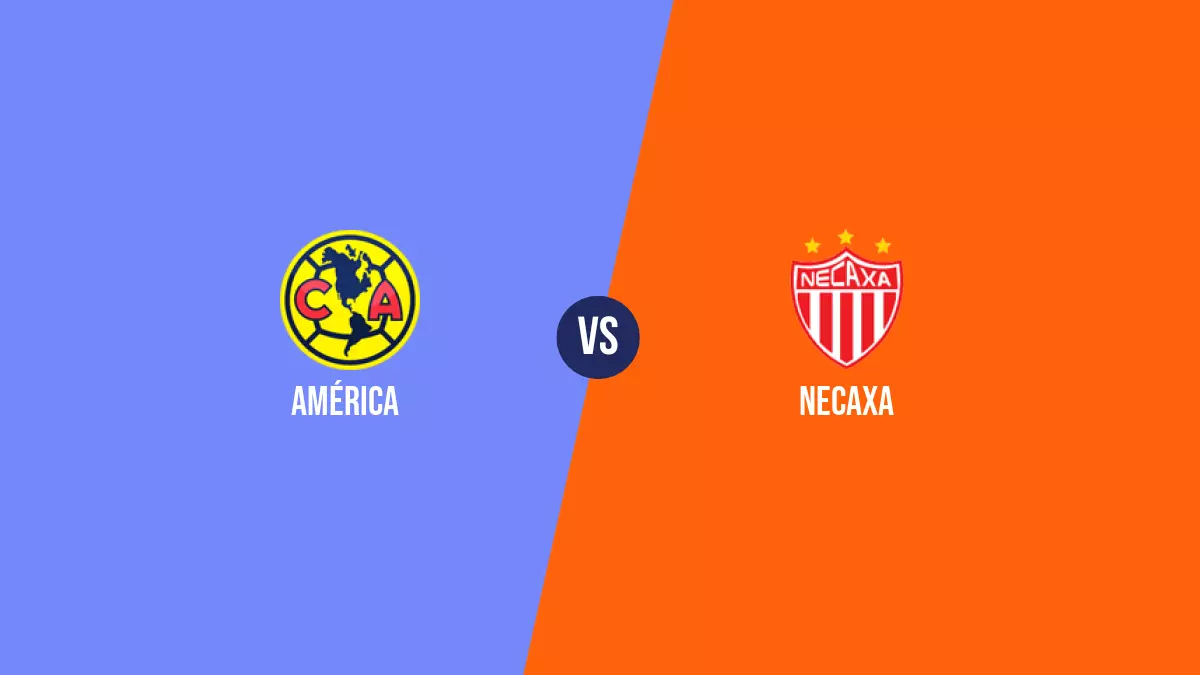 América vs Necaxa: Pronóstico, Cuotas y Apuestas - Liga MX