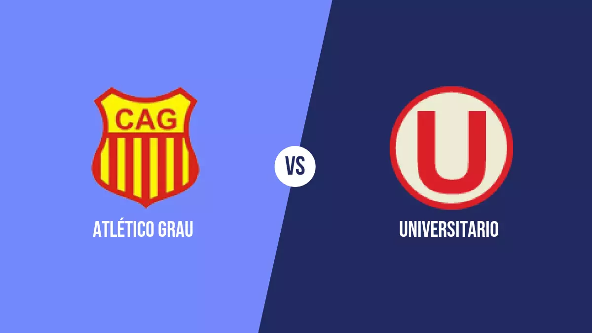 Atlético Grau vs Universitario: Pronóstico, Cuotas y Apuestas - Primera División