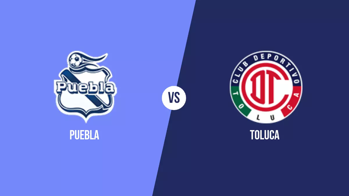 Puebla vs Toluca: Pronóstico, Cuotas y Apuestas - Liga MX