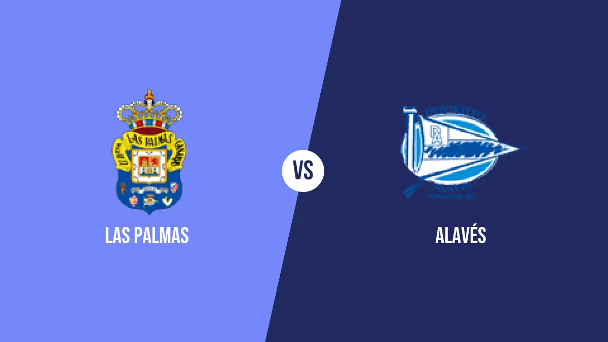 Las Palmas vs Alavés: Pronóstico, Cuotas y Apuestas - Primera División