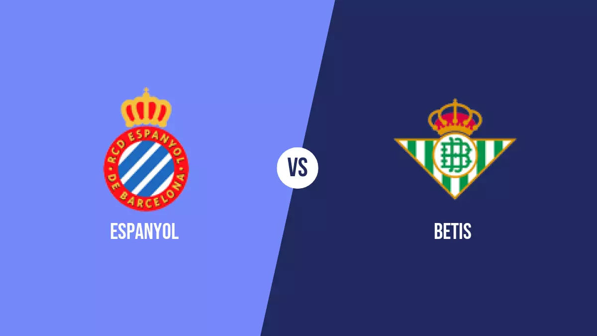 Espanyol vs Betis: Pronóstico, Cuotas y Apuestas - Primera División