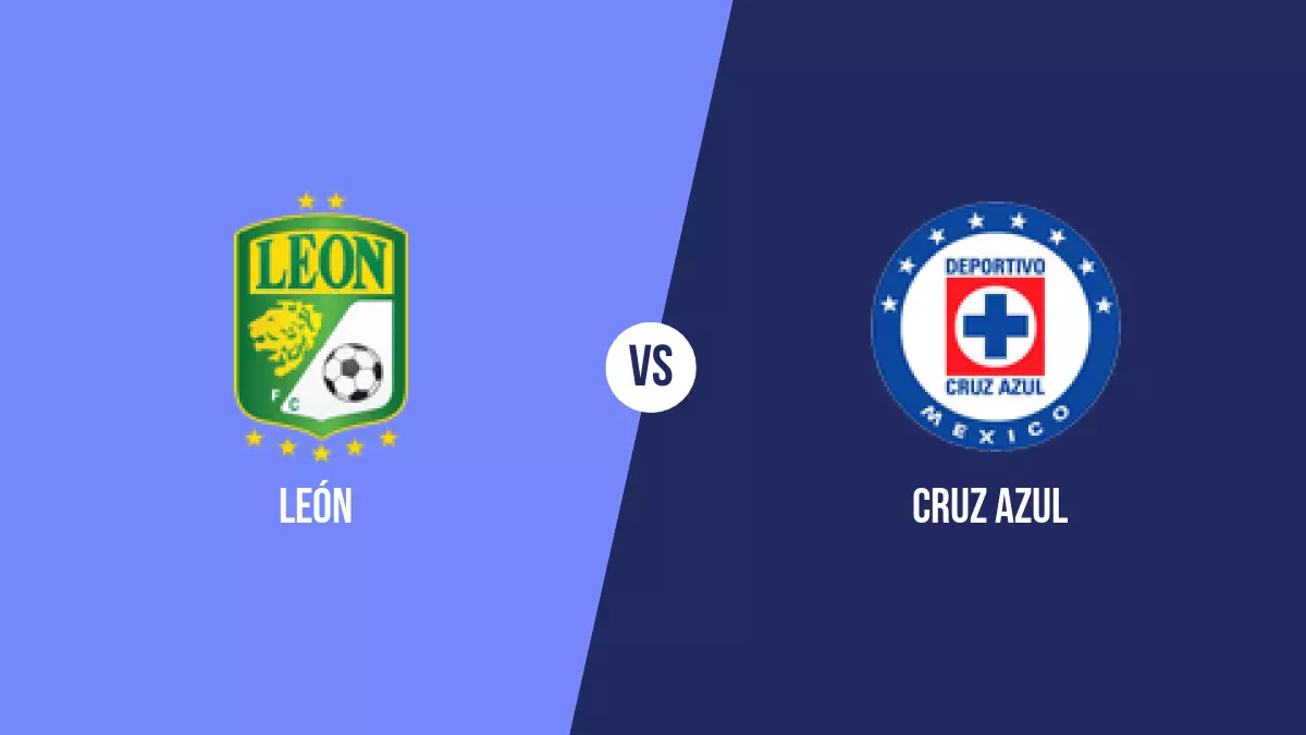 León vs Cruz Azul: Pronóstico, Cuotas y Apuestas - Liga MX