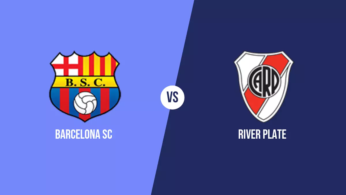 Barcelona SC vs River Plate: Pronóstico, Cuotas y Apuestas - Copa Libertadores