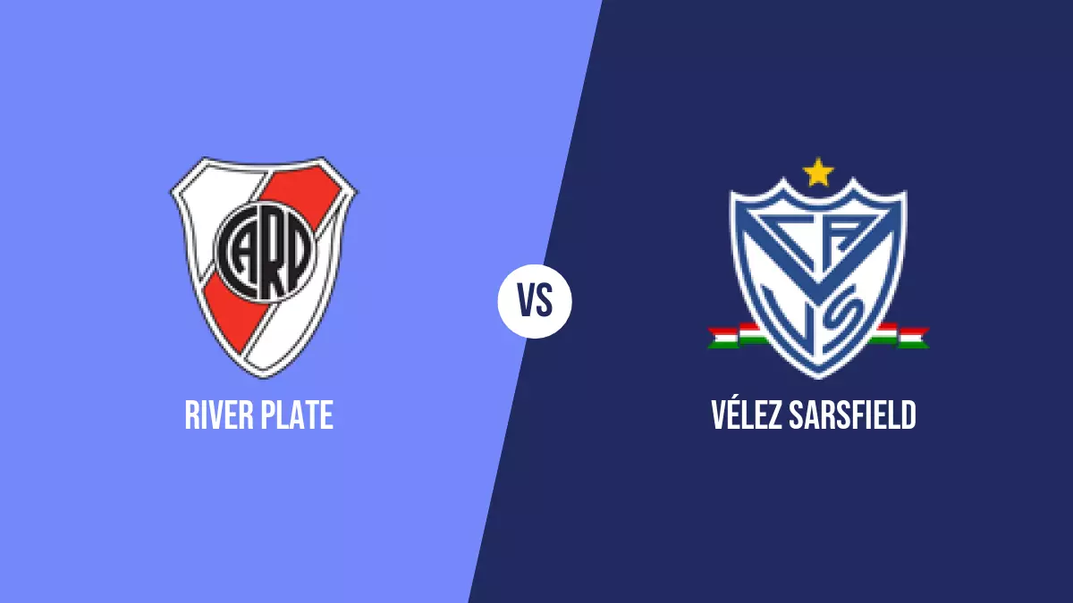 River Plate vs Vélez Sarsfield: Pronóstico, Cuotas y Apuestas - Liga Profesional