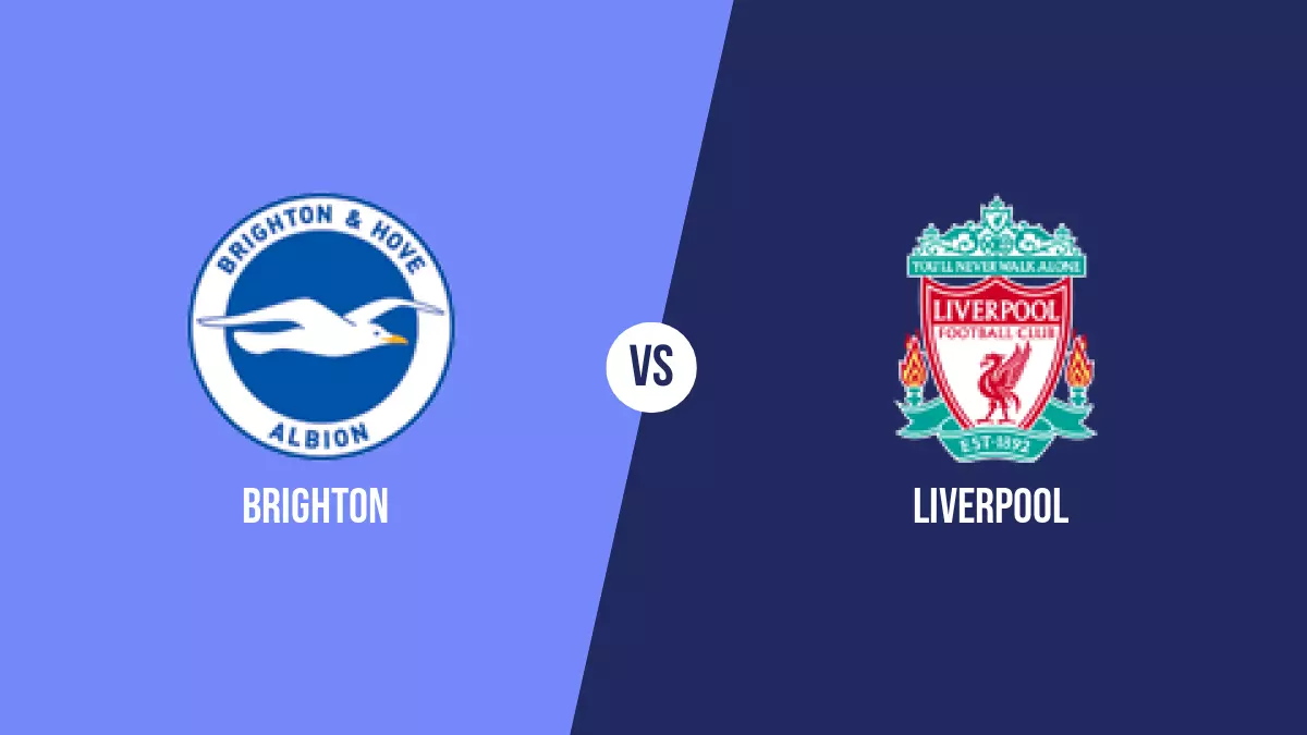Brighton vs Liverpool: Pronóstico, Cuotas y Apuestas - Premier League