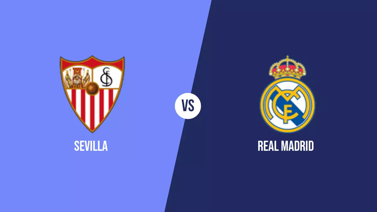 Pronóstico Sevilla vs Real Madrid