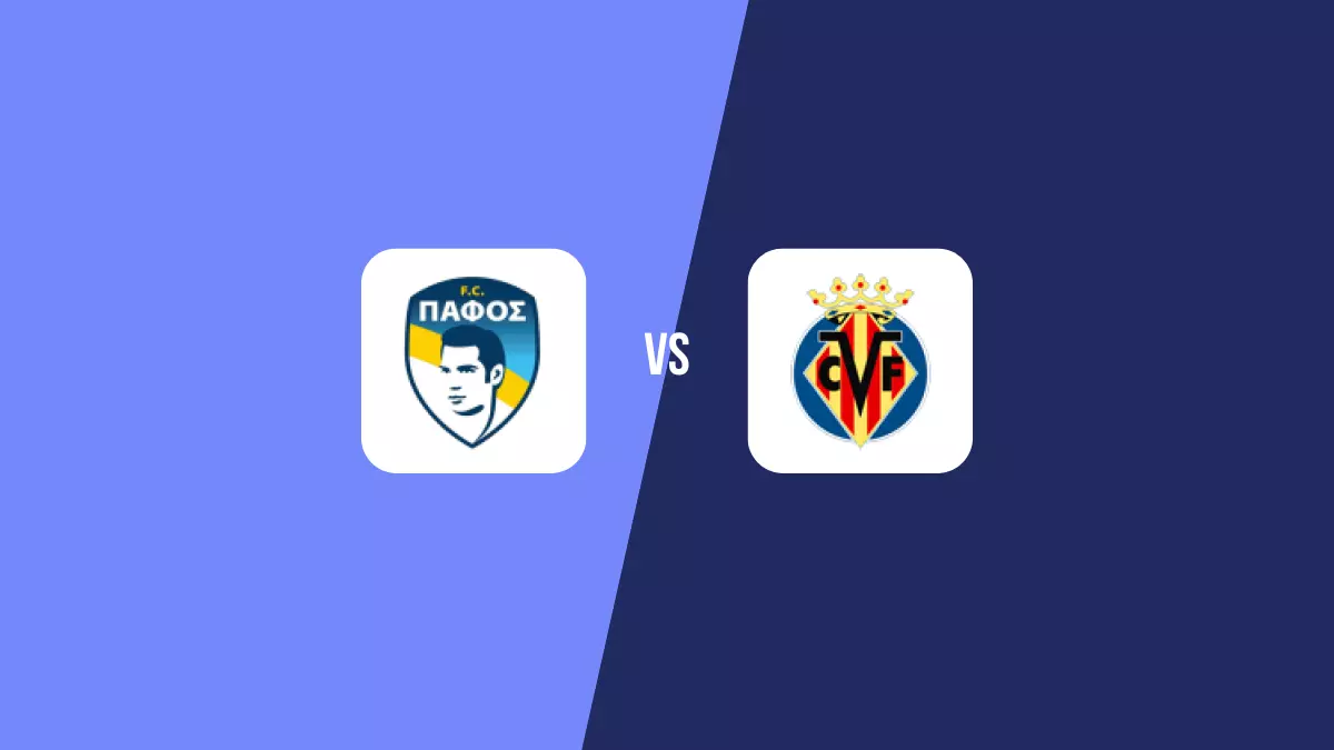 AEP Paphos FC vs Villarreal: Pronóstico, Cuotas y Apuestas - Champions League