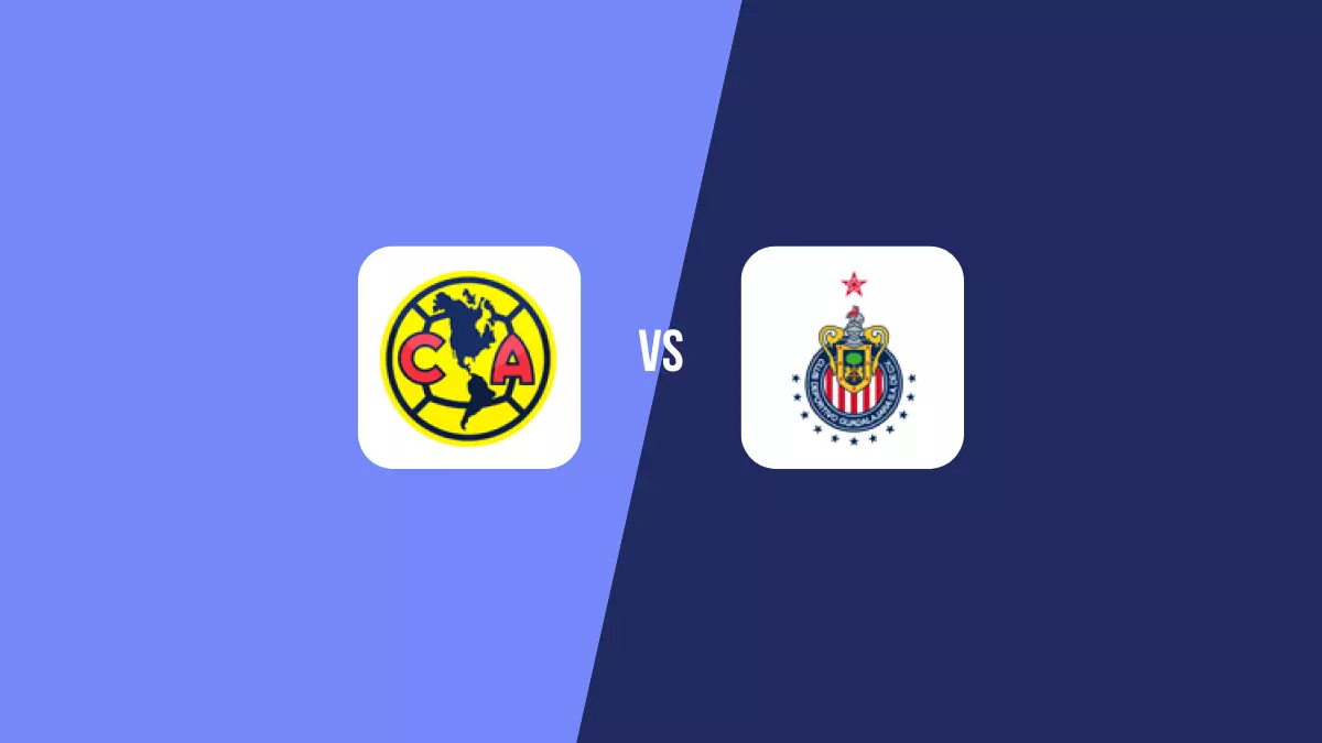 América vs Chivas Guadalajara