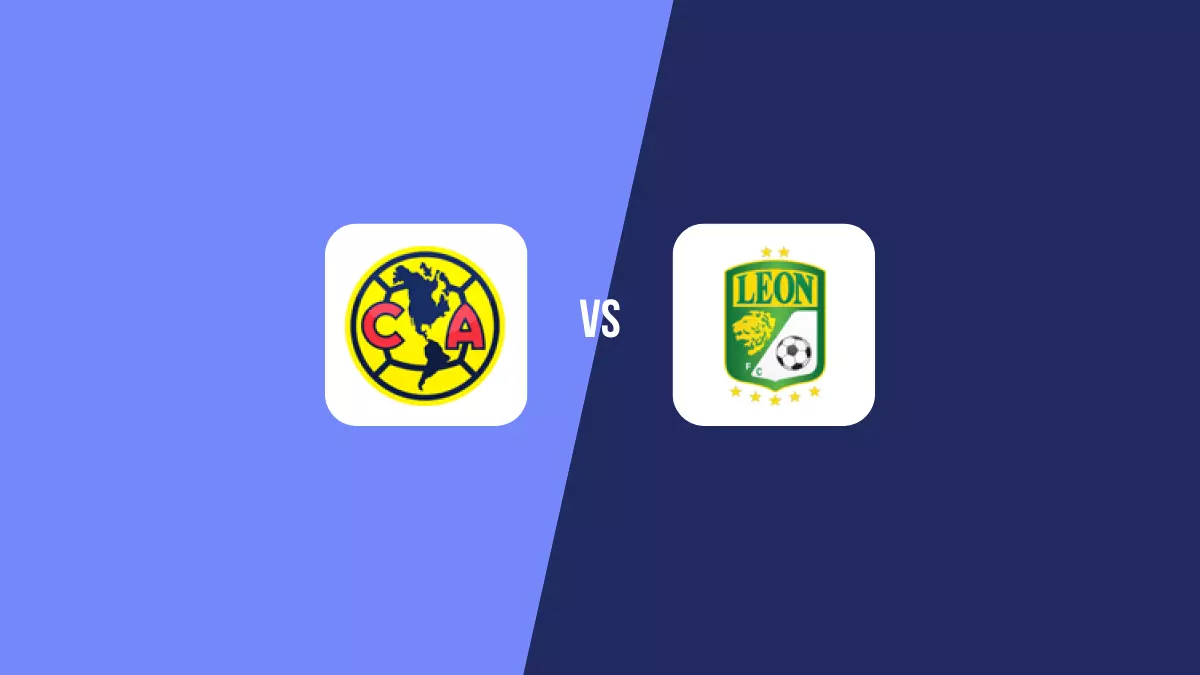América vs León: Pronóstico, Cuotas y Apuestas - Liga MX