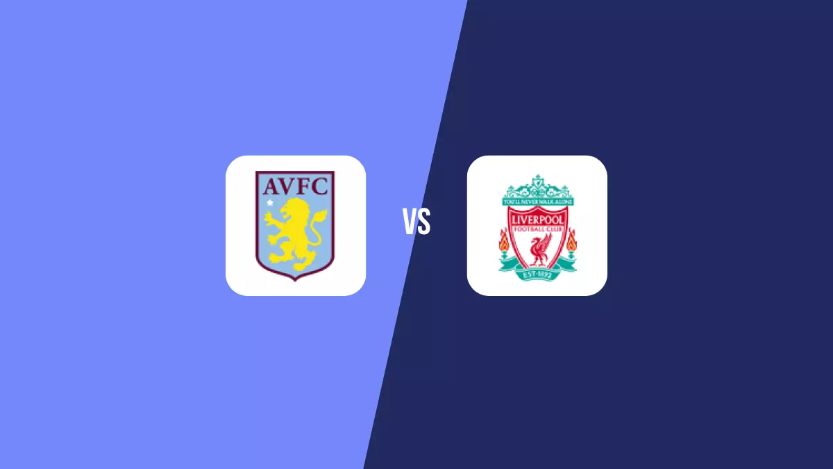 Aston Villa vs Liverpool