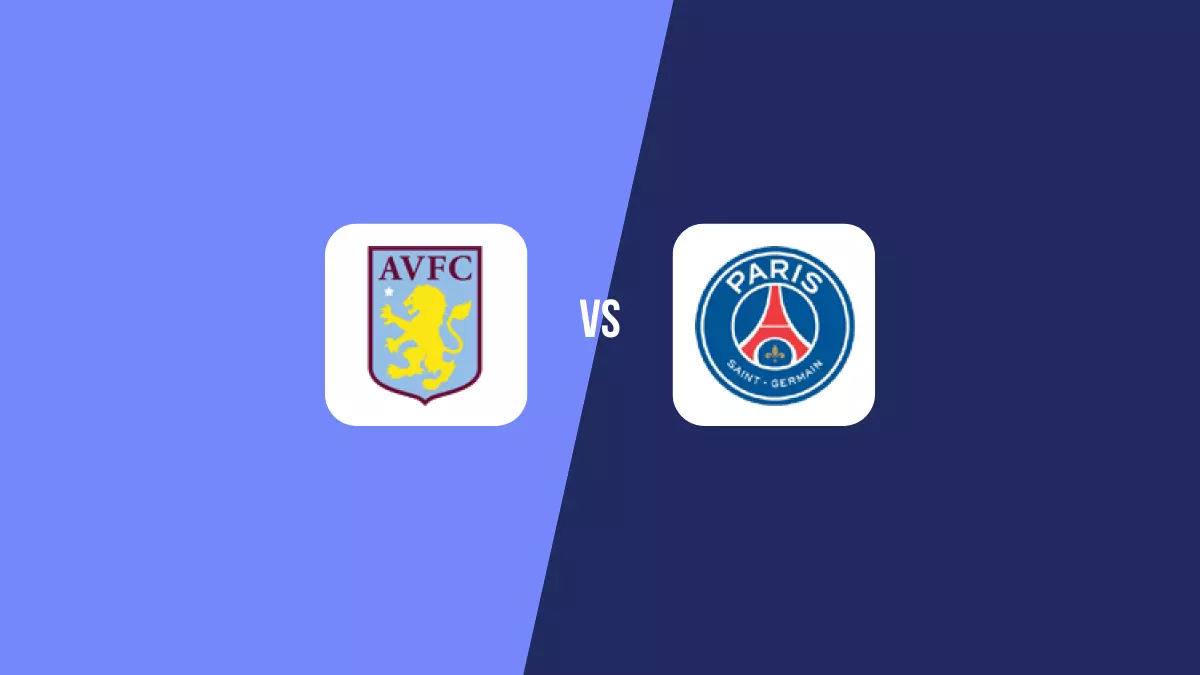 Aston Villa vs PSG: Pronóstico, Cuotas y Apuestas - Champions League