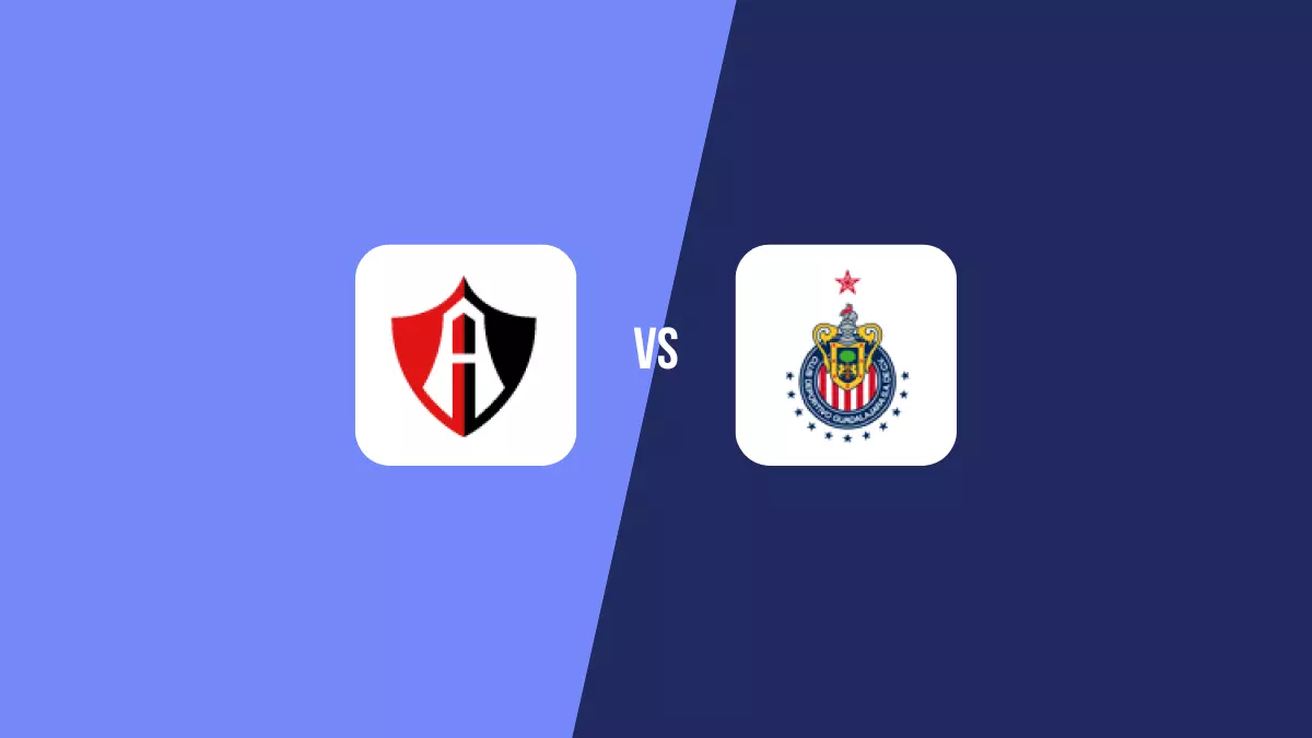 Atlas vs Chivas Guadalajara