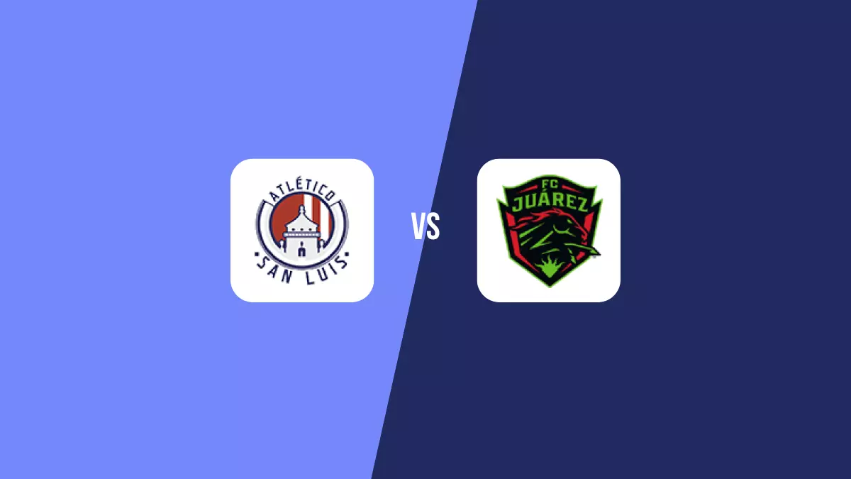 Atletico San Luis vs Juárez: Pronóstico, Cuotas y Apuestas - Liga MX