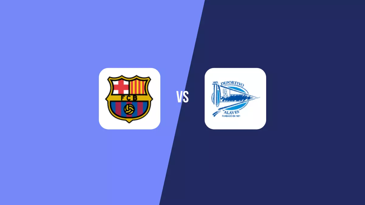 Barcelona vs Alavés: Pronóstico, Cuotas y Apuestas - Primera División