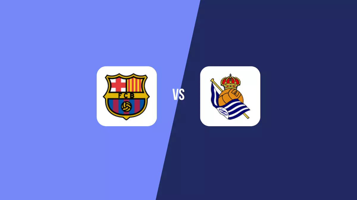 Barcelona vs Real Sociedad: Pronóstico, Cuotas y Apuestas - Primera División