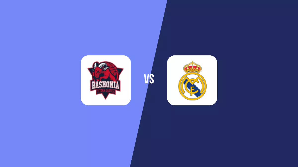 Baskonia vs Real Madrid: Pronóstico, Cuotas y Apuestas - Liga ACB