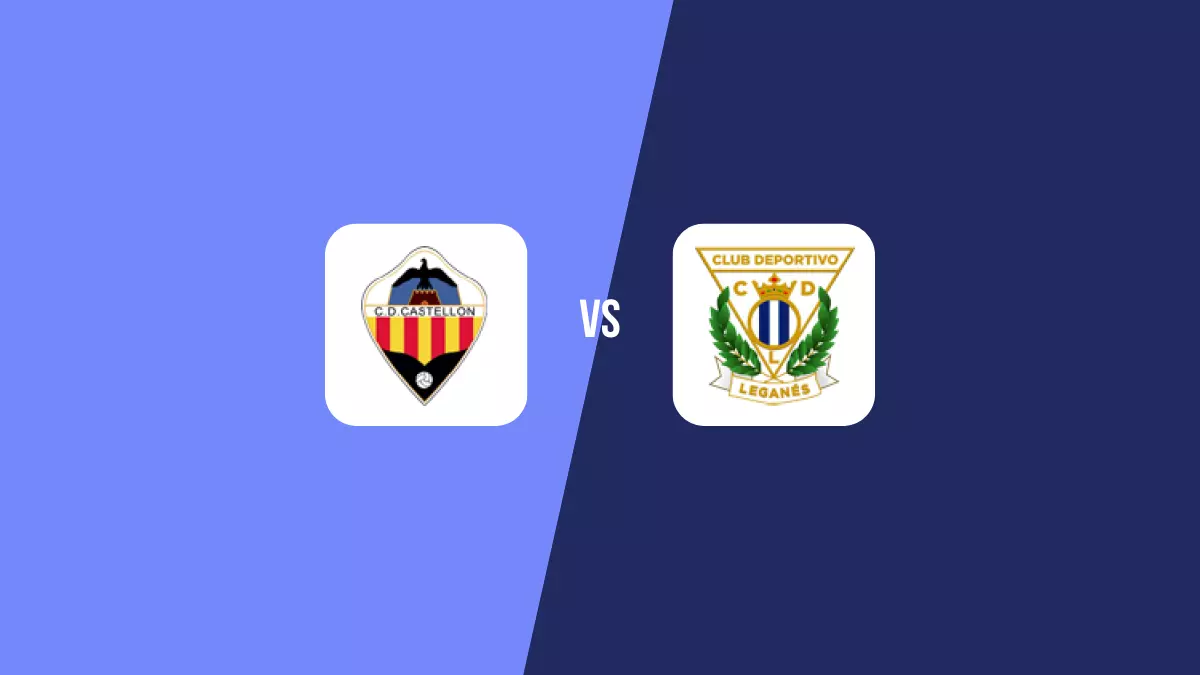 Castellón vs Leganés: Pronóstico, Cuotas y Apuestas - Segunda División
