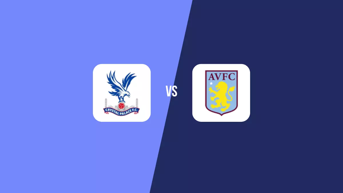 Crystal Palace vs Aston Villa: Pronóstico, Cuotas y Apuestas - FA Cup