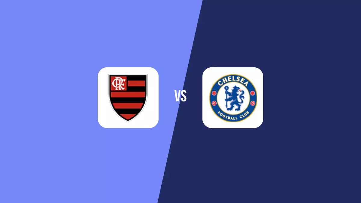 Flamengo vs Chelsea