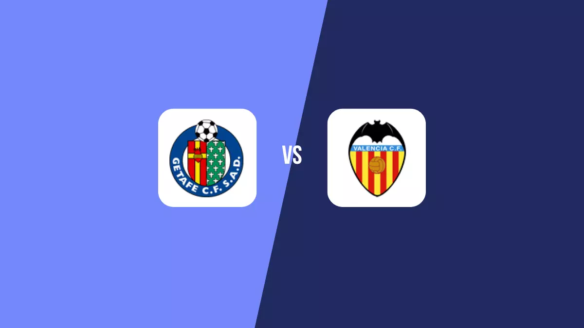 Getafe vs Valencia: Pronóstico, Cuotas y Apuestas - Primera División