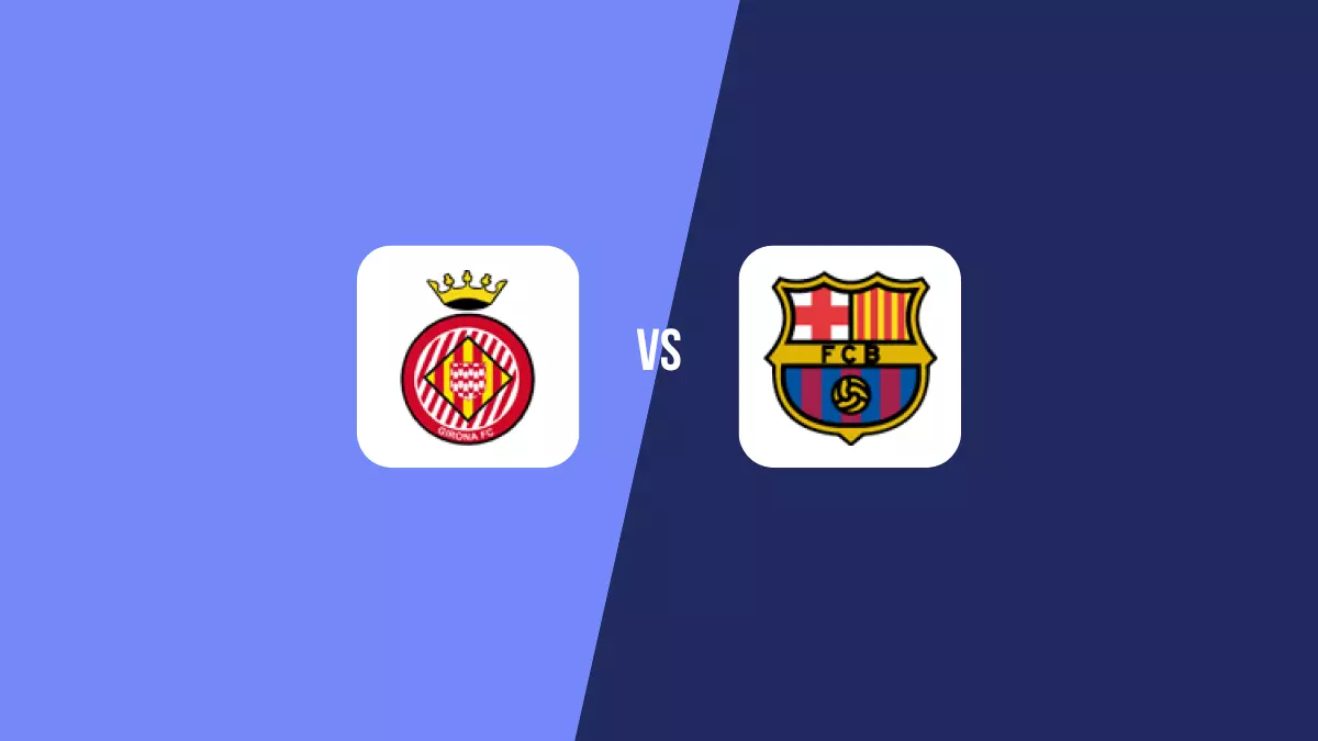 Pronóstico Girona vs Barcelona