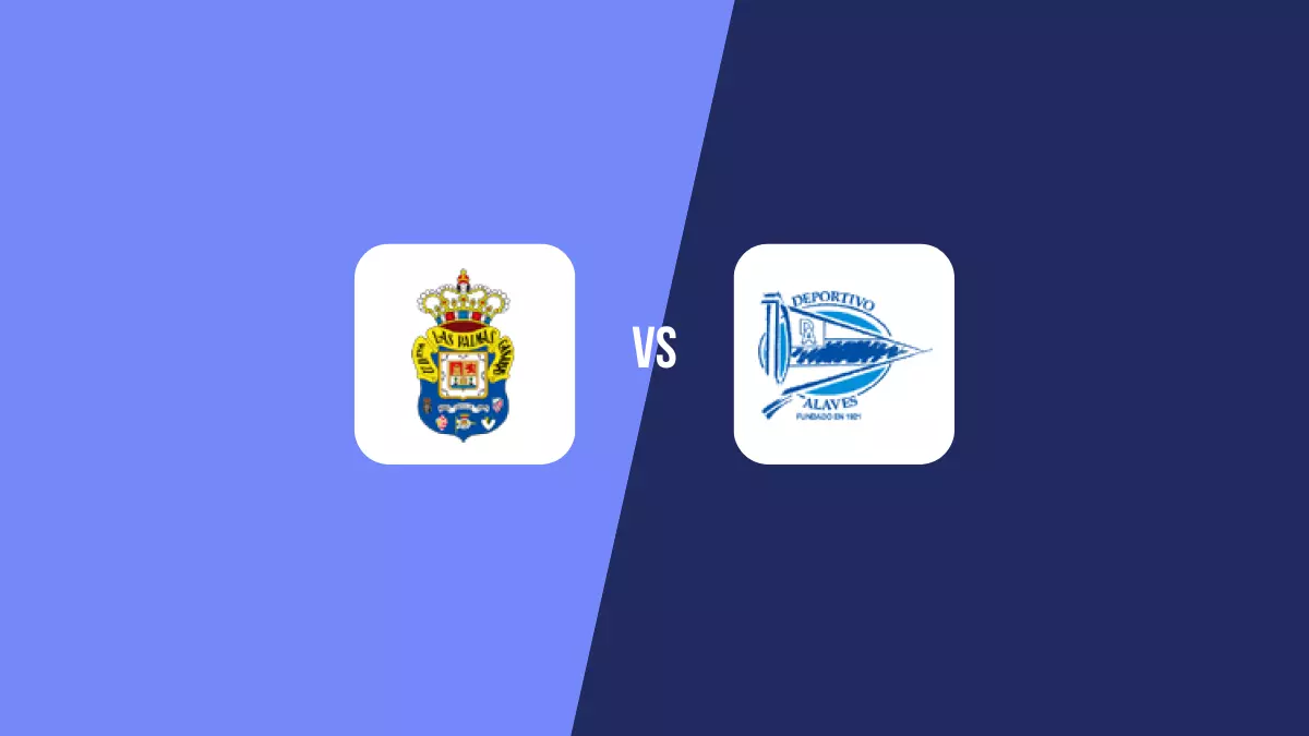Las Palmas vs Alavés: Pronóstico, Cuotas y Apuestas - Primera División