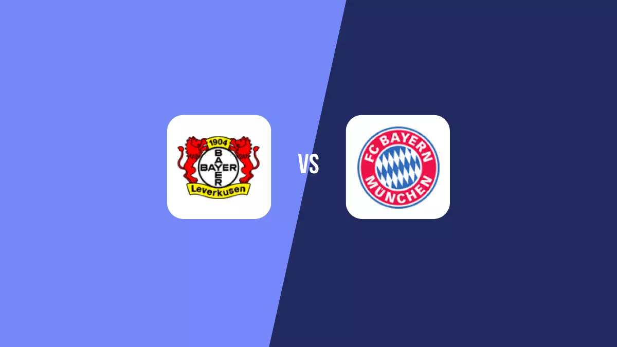 Leverkusen vs Bayern Múnich: Pronóstico, Cuotas y Apuestas - Copa de Alemania