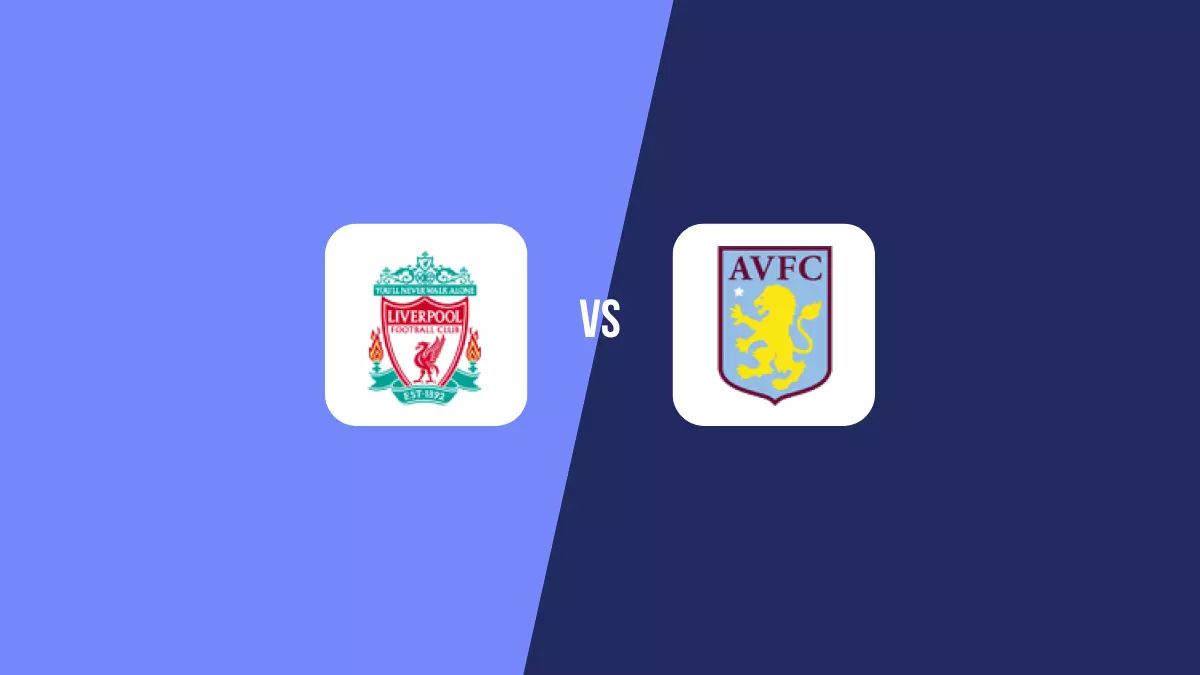 Liverpool vs Aston Villa: Pronóstico, Cuotas y Apuestas - Premier League