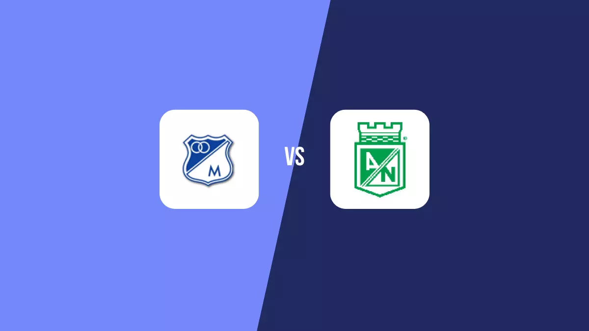 Millonarios vs Atlético Nacional