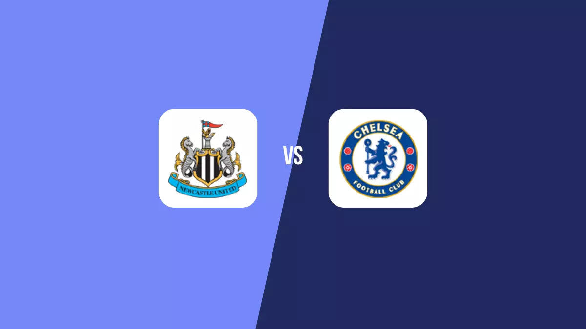 Newcastle vs Chelsea: Pronóstico, Cuotas y Apuestas - Premier League