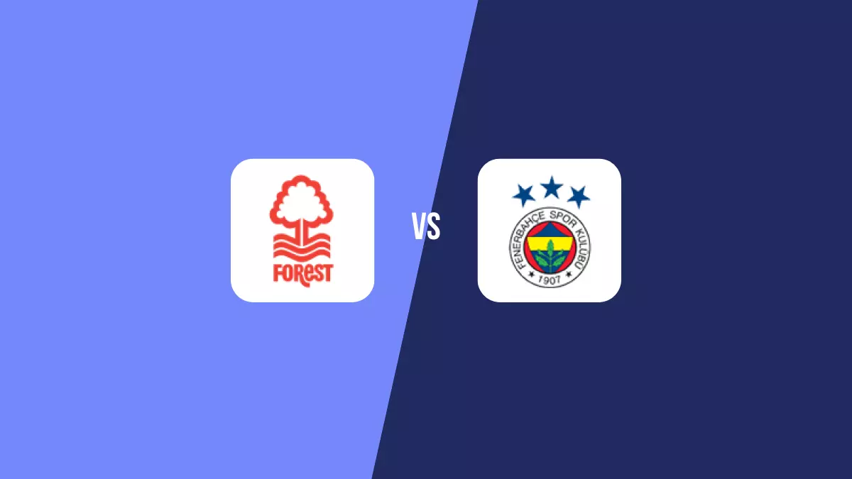Nottingham Forest vs Fenerbahçe: Pronóstico, Cuotas y Apuestas - Europa League