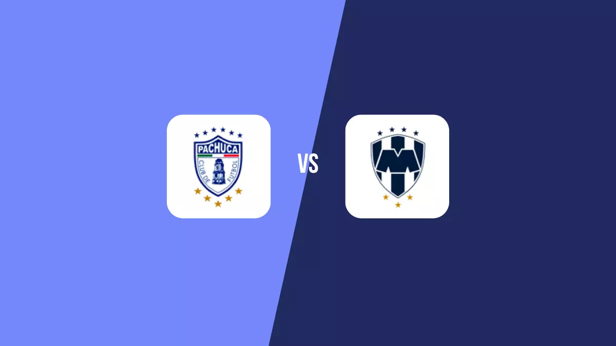 Pachuca vs Monterrey