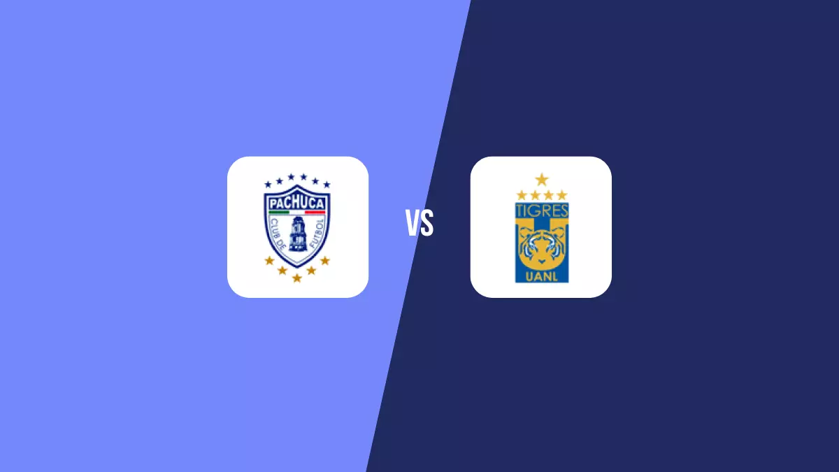 Pachuca vs Tigres UANL: Pronóstico, Momios y Apuestas - Liga MX