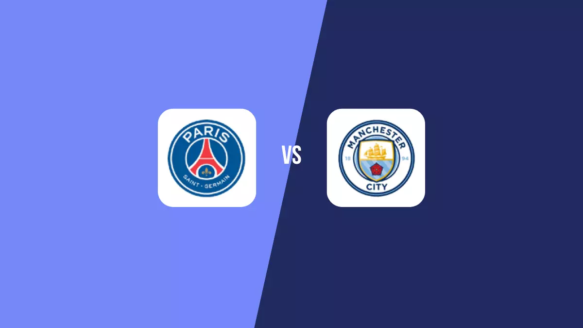 PSG vs Manchester City: Pronóstico, Previa y Apuestas - Champions League