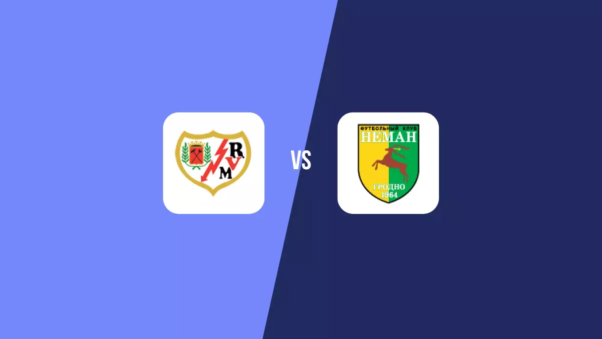 Rayo Vallecano vs Neman Grodno: Pronóstico, Cuotas y Apuestas - Conference League