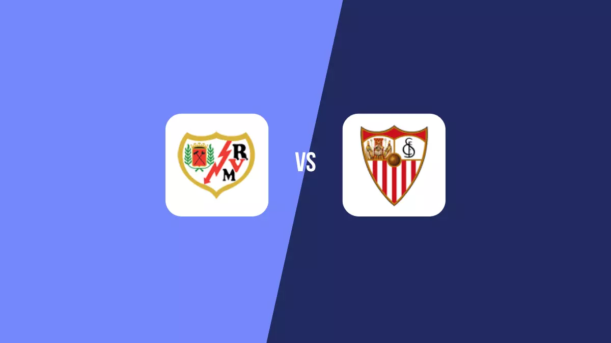 Rayo Vallecano vs Sevilla: Pronóstico, Cuotas y Apuestas - Primera División