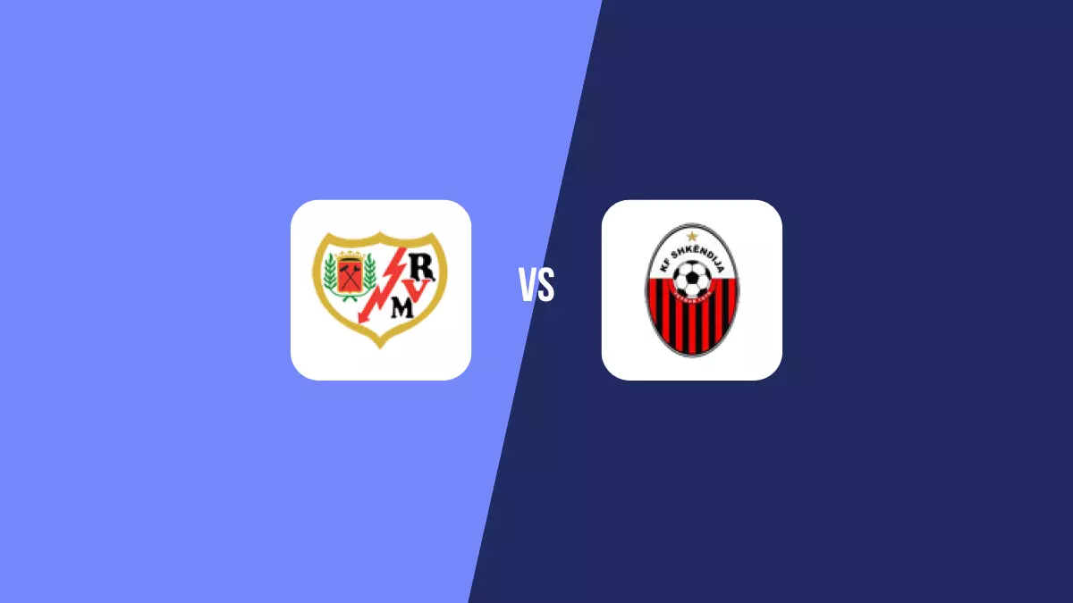 Rayo Vallecano vs Shkëndija: Pronóstico, Cuotas y Apuestas - Conference League