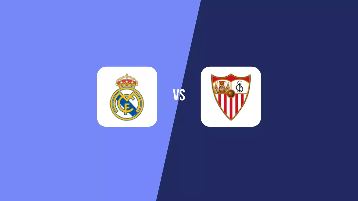 Real Madrid vs Sevilla: Pronóstico, Cuotas y Apuestas - Primera División