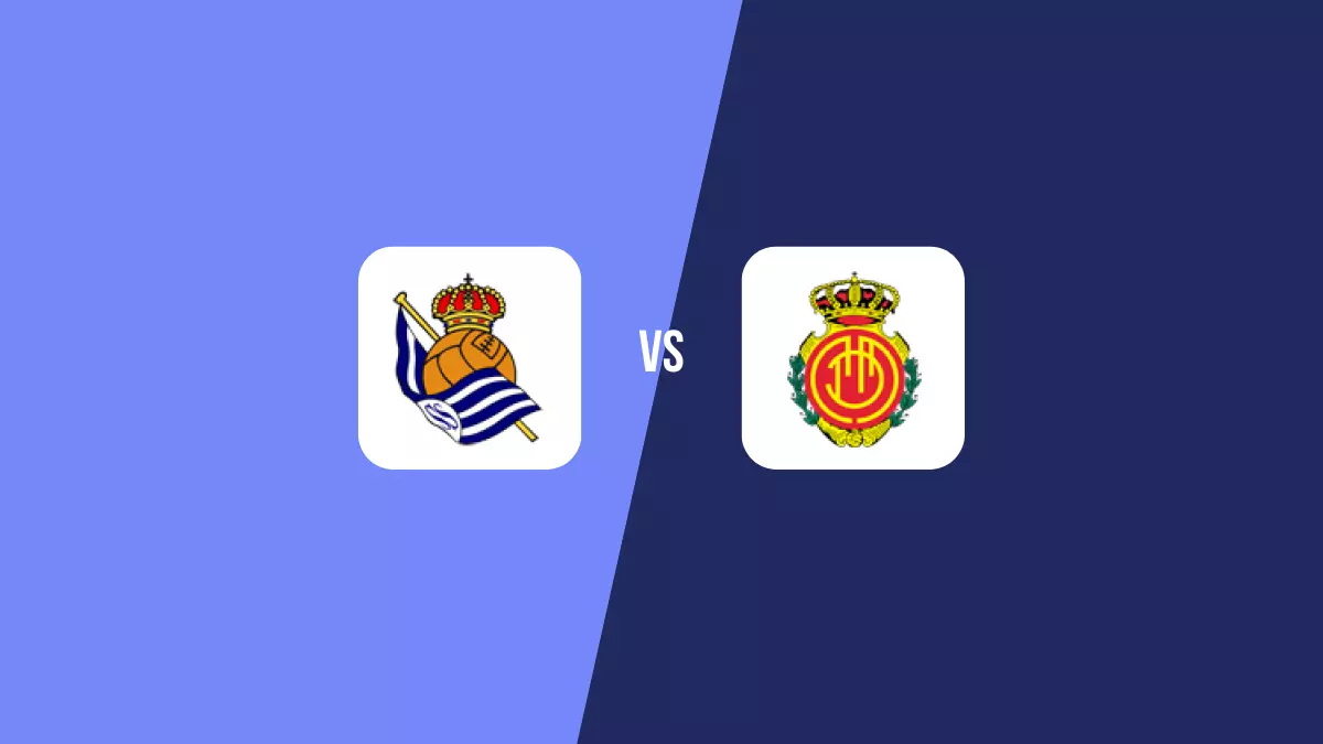 Real Sociedad vs Mallorca: Pronóstico, Cuotas y Apuestas - Primera División