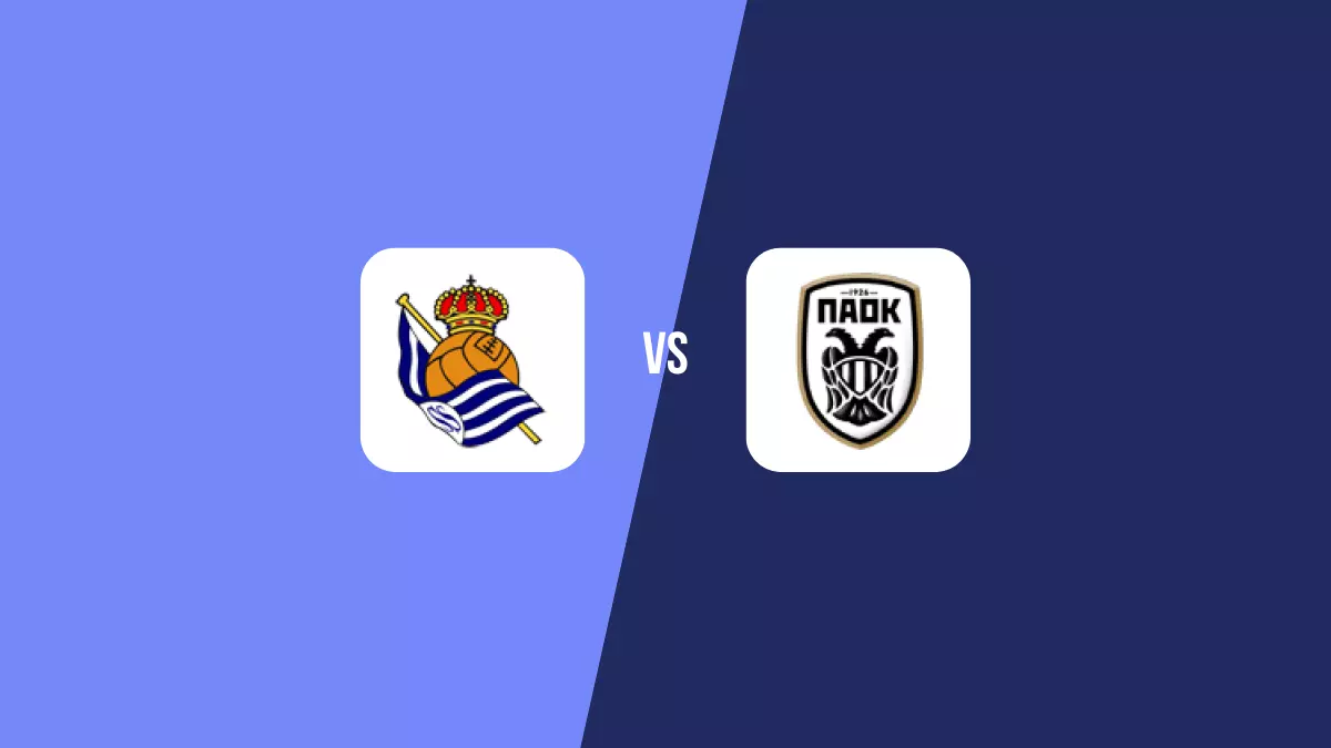 Real Sociedad vs PAOK: Pronóstico, Previa y Apuestas - Europa League