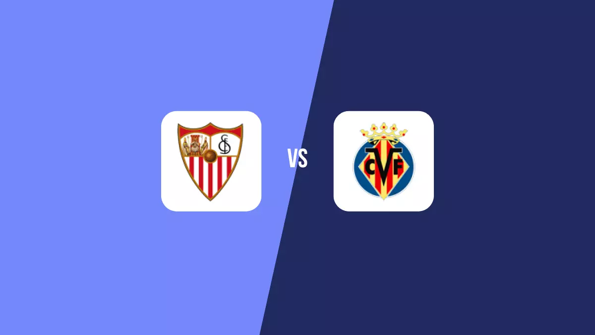 Pronóstico Sevilla vs Villarreal de Primera División | 23/08/2024