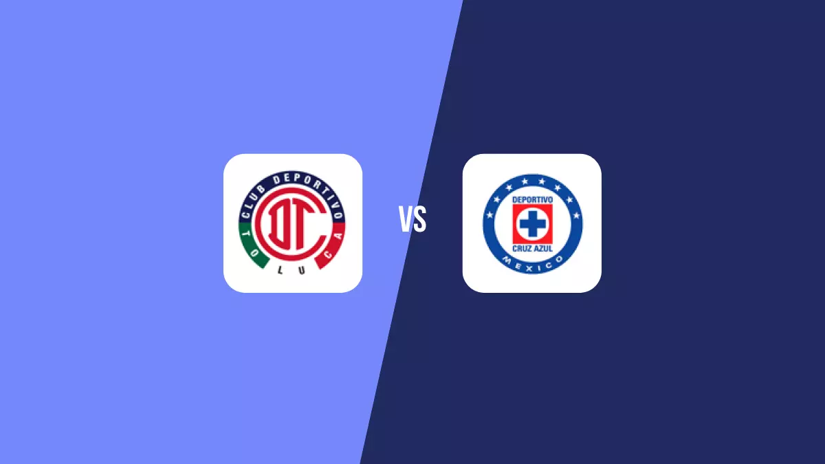 Pronóstico Toluca vs Cruz Azul