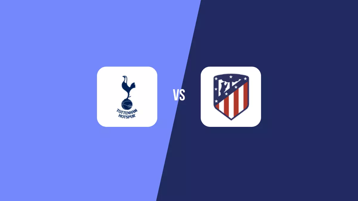 Tottenham vs Atlético Madrid